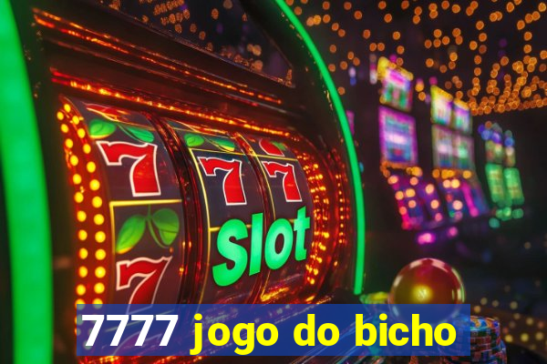 7777 jogo do bicho